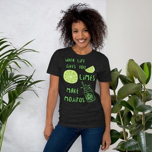 When Life gives you limes funny graphic Unisex t-shirt, pre-shrunk tee shirt for men or women