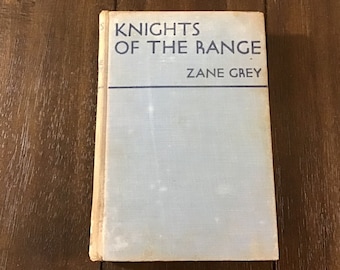 Knights of the Range, 1936 hardback book