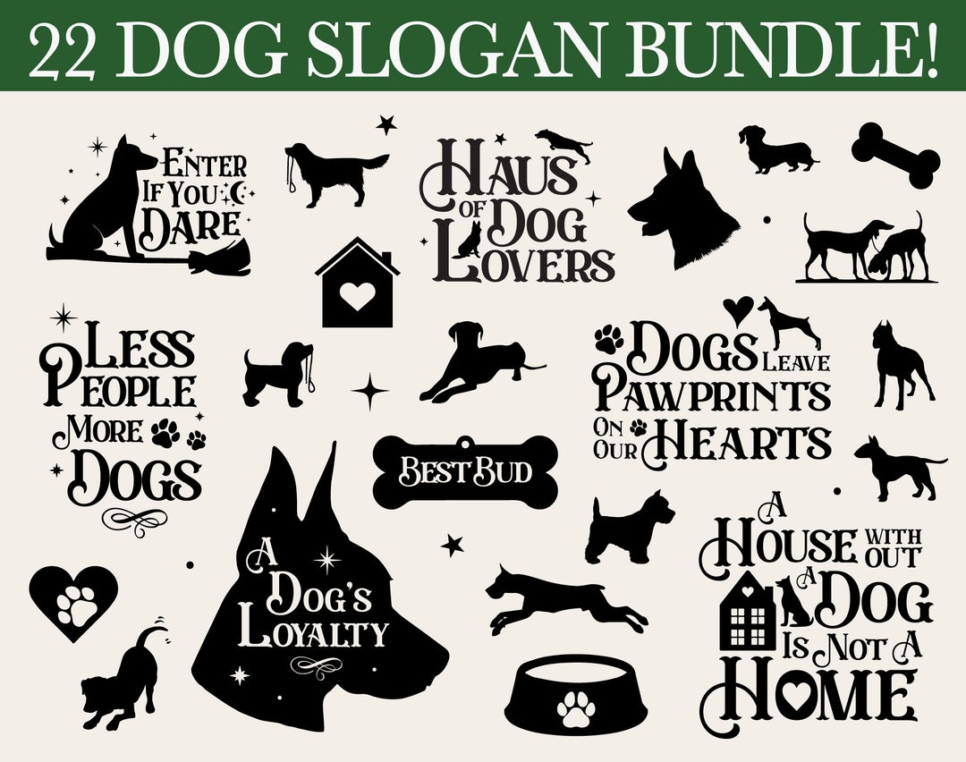 22 Dog Slogan Bundle SVG Dog Lover Quote Dog Mom Cut Files Etsy