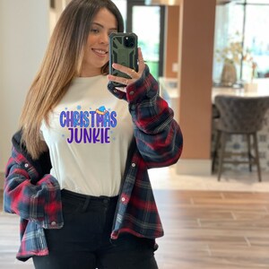 Christmas Junkie T-shirt, christmas shirt, funny christmas T-shirt, holiday gift, christmas shirt, funny christmas shirt,