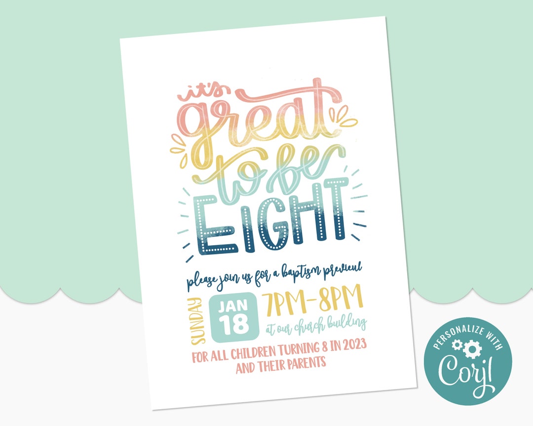 It #39 s Great to Be 8 Invitation Editable Eight Year Old Birthday LDS