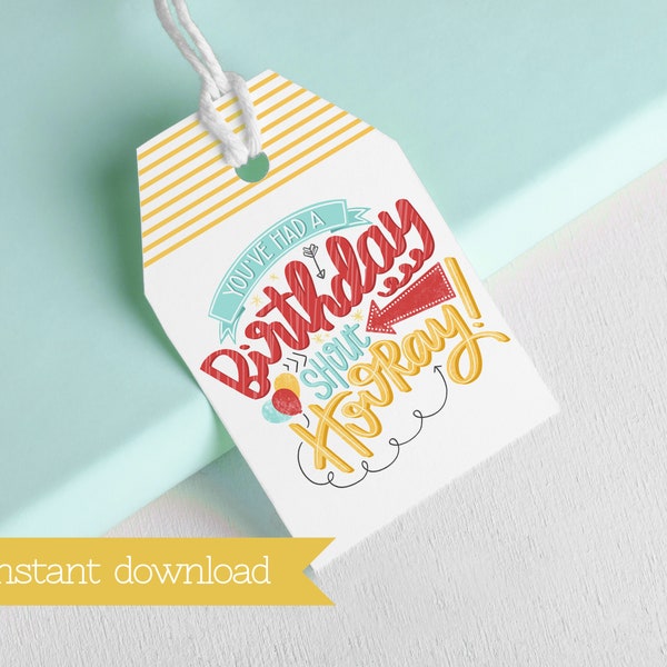 Birthday Gift Tag - You've had a Birthday Shout Hooray - LDS Primary Instant Download Printable