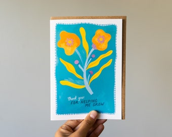Thank you card - Thoughtful card - Flower card - Grow card - Fun card - Blank inside