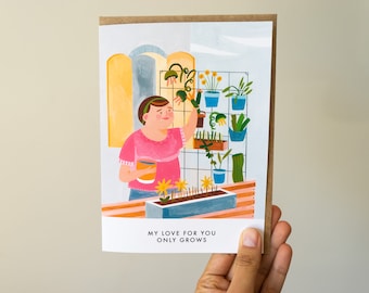 Blossoming Affection: 'My Love Only Grows' Card I Growing Love Heartfelt Greeting Card I Endless Love Personalized Greeting Card
