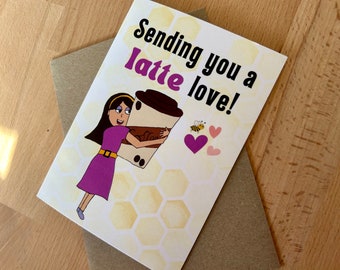 Sending you a latte love card | Birthday or thank you card | Children's cancer charity fundraising