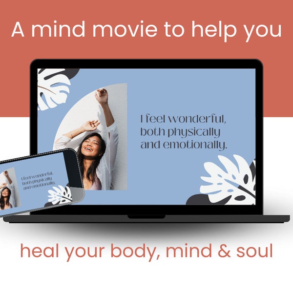 Heal Your Body, Mind, & Soul Mind Movie | Digital Vision Board | Visualization Video