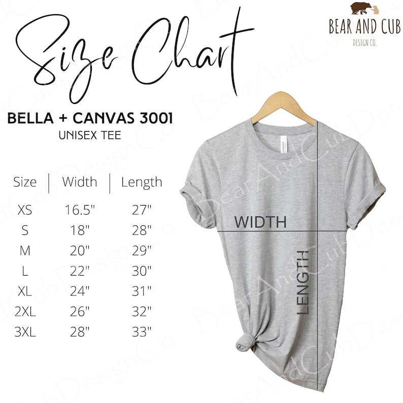 May include: A light gray Bella + Canvas 3001 unisex tee shirt displayed on a hanger. The image includes a size chart with measurements in inches for sizes XS to 3XL. The chart shows the width and length of the shirt for each size.