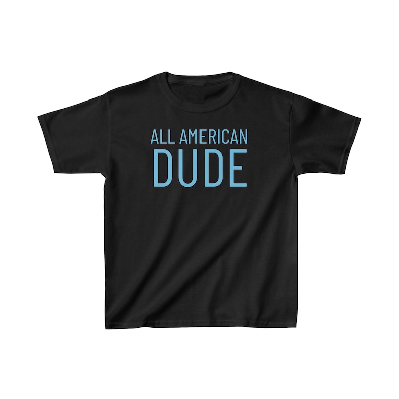 All American DUDE Kids Cotton Tee, Toddler T-shirt, All American Dude Shirt, 4th of July Kids Shirt, Independence Day, Patriotic Toddler Tee image 6
