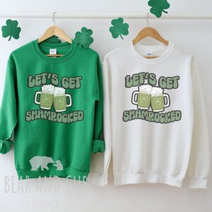 Let&#39;s Get Shamrocked Sweatshirt, St Patrick&#39;s Day Crewneck, Lucky Sweatshirt, Saint Patrick&#39;s Day Shirt, Funny St Patrick&#39;s Day Crewneck