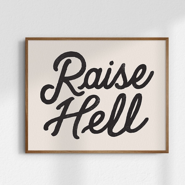 Raise Hell, Giclée Fine Art Print, Fun Retro Art, Vintage Art, Minimalist Wall Art, Minimalist Decor, Retro Home Decor, UNFRAMED