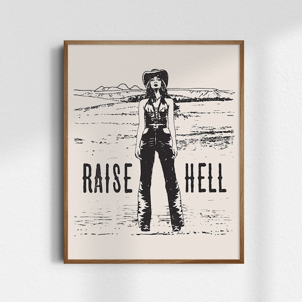 Raise Hell, Giclée Fine Art Print, Western Art Print, Western Wall Art, Wild West Art, Cowgirl Art, Cowgirl Print, Western Decor, UNFRAMED