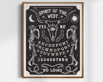 Spirit of the West, Halloween Art, Ouija Board, Giclée Fine Art Print, Spooky western art, western halloween, Trendy art, UNFRAMED