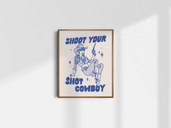 Shoot Your Shot, Giclée Fine Art Print, Retro Cowgirl Art, Vintage Cowgirl Wall Art, Western Wall Decor, Cowboy Decor, UNFRAMED