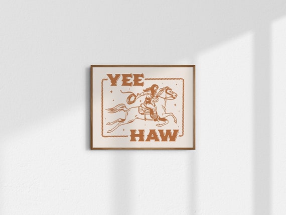 Yee Haw Cowgirl Print, Giclée Fine Art Print, Western Art, Vintage Cowgirl Wall Art, Western Wall Decor, Trendy Cowgirl Art Prints, UNFRAMED