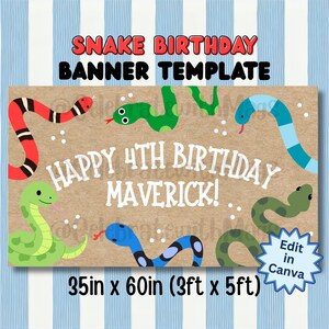 Peut inclure: Un modèle de bannière d'anniversaire rectangulaire sur fond papier kraft brun avec des serpents de dessin animé colorés en rouge, vert, bleu et olive. Le texte indique : SNAKE BIRTHDAY BANNER TEMPLATE, HAPPY 4TH BIRTHDAY MAVERICK!, et Edit in Canva. 89cm x 152cm.