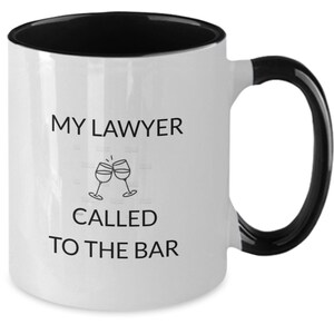 Mug funny lawyer, gift funny to lawyer, gift from friend to lawyer, gift from client funny, lawyer gift,