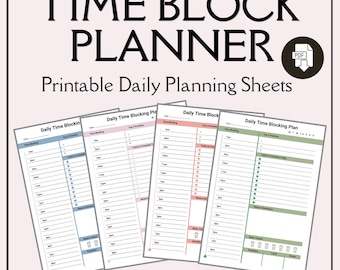 May include: A set of four printable daily time block planner sheets with black text on a light background. Each sheet features sections for time blocking, top three priorities, tasks, notes, and a water tracker. The text reads TIME BLOCK PLANNER.