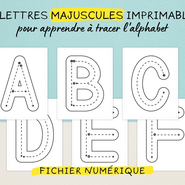 26 Lettres majuscules imprimables pour apprendre à tracer l’alphabet - Activité éducative pour enfant - Introduction à l’écriture