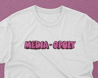 Media-opoly T-shirt