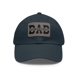 Custom Dad University Hat with Leather Patch, Custom University Hat for dad, Leather Patch Ball Cap for Dad, Custom Gift, Fathers Day gift