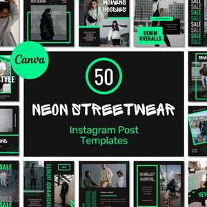 50 Neon Fashion Instagram Post Templates | Neon Hype | Streetwear Urban Lifestyle Brand | Brand Feed | Canva Templates | Neon Green Black