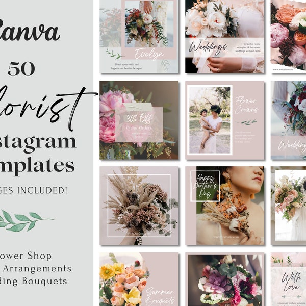 50 Florist Instagram Post Templates | Flower Shop Wedding Bouquets | Brand Feed | Canva Templates | Images Included | Blush Pink