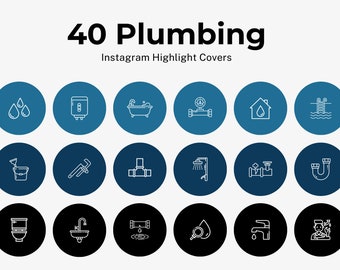 40 Plumbing Instagram Highlight Covers | Plumber Plumbing Service Business | 5x Color Backgrounds | IG Story Cover Icons | Blue Black Grey