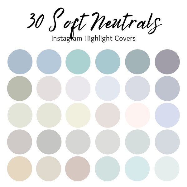 30 Soft Neutral Instagram Highlight Covers | Neutral Soft Faded Natural Colors | IG Story Cover Icons | Branding Color Palette