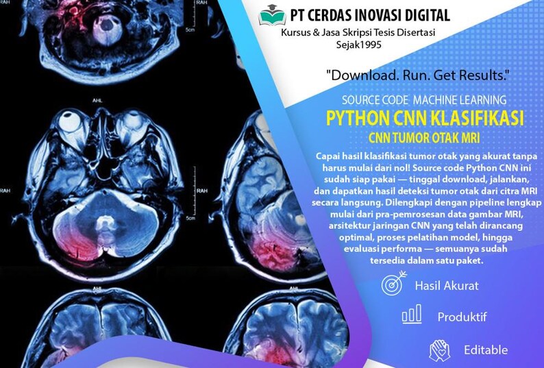 Op de afbeelding: Medische illustratie van een hersenscan, met Indonesische tekst. De tekst bevat "Python CNN Klasifikasi" en "CNN Tumor Otak MRI". De afbeelding bevat ook de tekst "Download. Run. Get Results."