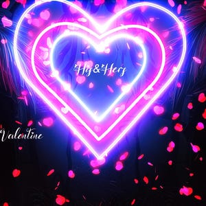May include: Neon heart design with the text "Hiz & Hers" and "Be My Valentine". The heart is outlined in bright pink and blue, with falling pink heart-shaped confetti. The background is dark.