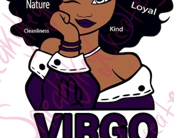 May include: Illustration of a winking woman with dark skin, black curly hair, and purple lipstick. The image includes the words "Kind," "Hardworking," "Nature," "Cleanliness," "Analytical," and "Loyal." Below the woman is the text "VIRGO Girl" in purple.