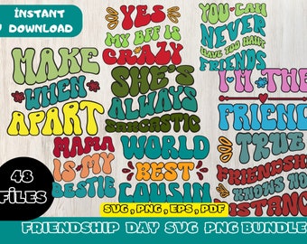 Friendship Day SVG PNG JPG Bundle, Besties svg, Bff cut files, Quotes Funny svg png, Friends T-Shirt designs, Cricut Silhouette