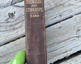 Vintage and Antique book - Meteorology and Petrology by James D. Dana 1904 - The elements of the science of Minerals and Rocks