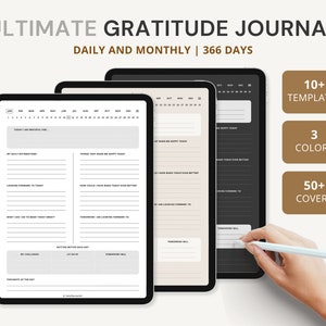 May include: A digital planner with a beige background and a black and white calendar. The planner has a daily and monthly layout with sections for gratitude, affirmations, and challenges. The text "ULTIMATE GRATITUDE JOURNAL" is at the top of the image. The text "DAILY AND MONTHLY | 366 DAYS" is below the title. The image also shows three boxes with the text "10+ TEMPLATES", "3 COLORS", and "50+ COVERS".