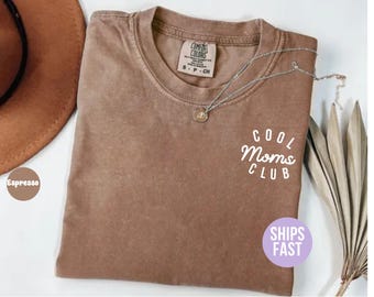 Comfort Colors® Cool Moms Club Shirt, Cool Mom Shirt, Gift For Mom, Funny Mom Shirt, Mom Birthday Gift, Cute Mom Gift, Mom Life Shirt