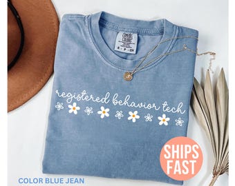 Comfort Colors® Registiert Behavior Tech Shirt, Sonderpädagogik Shirt, Lehrer Shirt, ABA Therapie Shirt, Sozialarbeiter Shirt, Verhaltenstherapeut Shirt