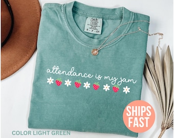 Comfort Colors® Anwesenheit ist mein Jam-Shirt, Front Office Squad-Shirt, Front Office-Shirt, Schulsekreatär-T-Shirt, Front Office-Crew-Shirt