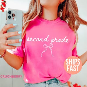 Comfort Colors® Second Grade Teacher Shirt, 2nd Grade Teacher Shirt, Teacher Team Shirt, Gift For New Teacher, Last The Of School Tee