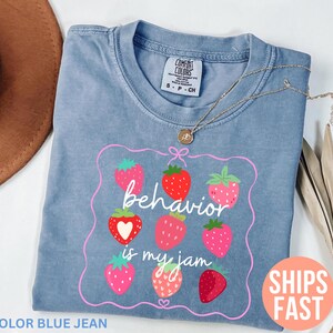 Maglietta per analisti comportamentali Comfort Colors®, Behavior is My Jam, Maglietta per terapia comportamentale, Terapista comportamentale, Tecnico comportamentale, Specialista comportamentale