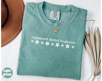 Comfort Colors® Registered Dental Hygienist Shirt, Dental Hygienist Tee, Future Dental Shirt, Dental Assistant Shirt, Gift For Hygienist