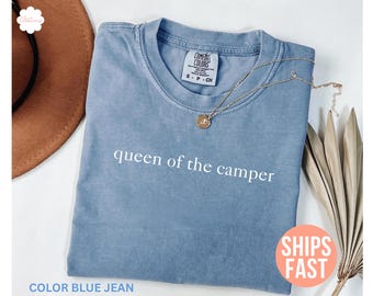Comfort Colors® Queen of the Camper Shirt, Camping Shirt, RV Shirt, Adventure Shirt, Trendy Womens Shirt, RV Camping T-shirt, Camping Gifts