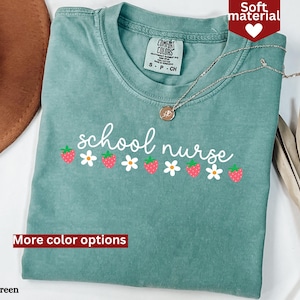School Nurse Shirt Comfort Colors®, Strawberry School Nurse T-shirt, School Nurses Gift, Back To School Shirts, First Day Of School Gift
