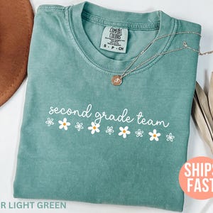 Comfort Colors® Second Grade Teacher Shirt, 2nd Grade Teacher Shirt, Teacher Team Shirt, Teacher Appreciation Gift, Back To School Shirt,