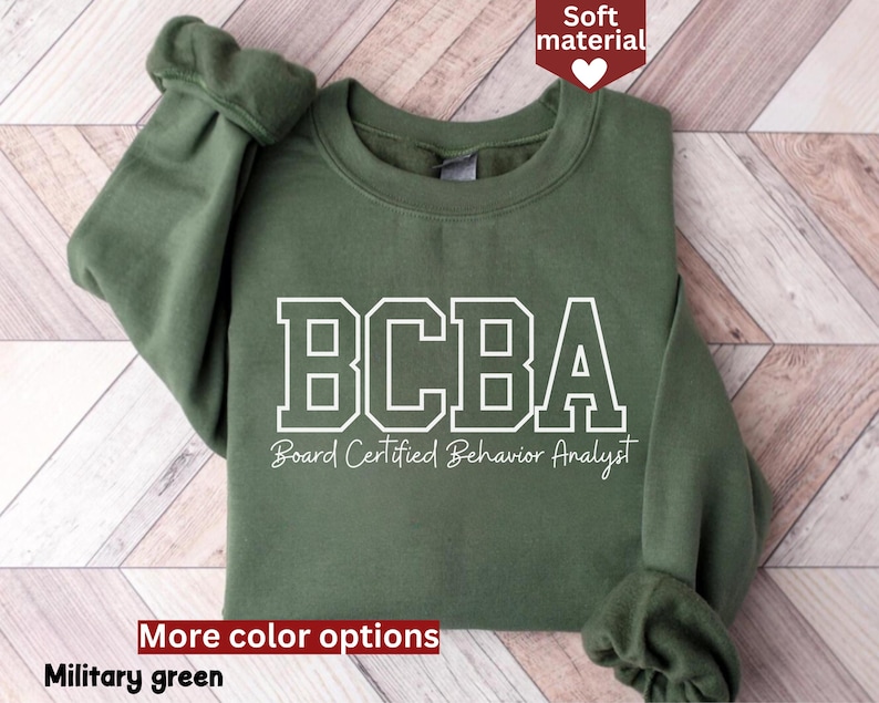 BCBA Sweatshirt, Board Certified Behavior Analyst Sweatshirt, BCBA ...