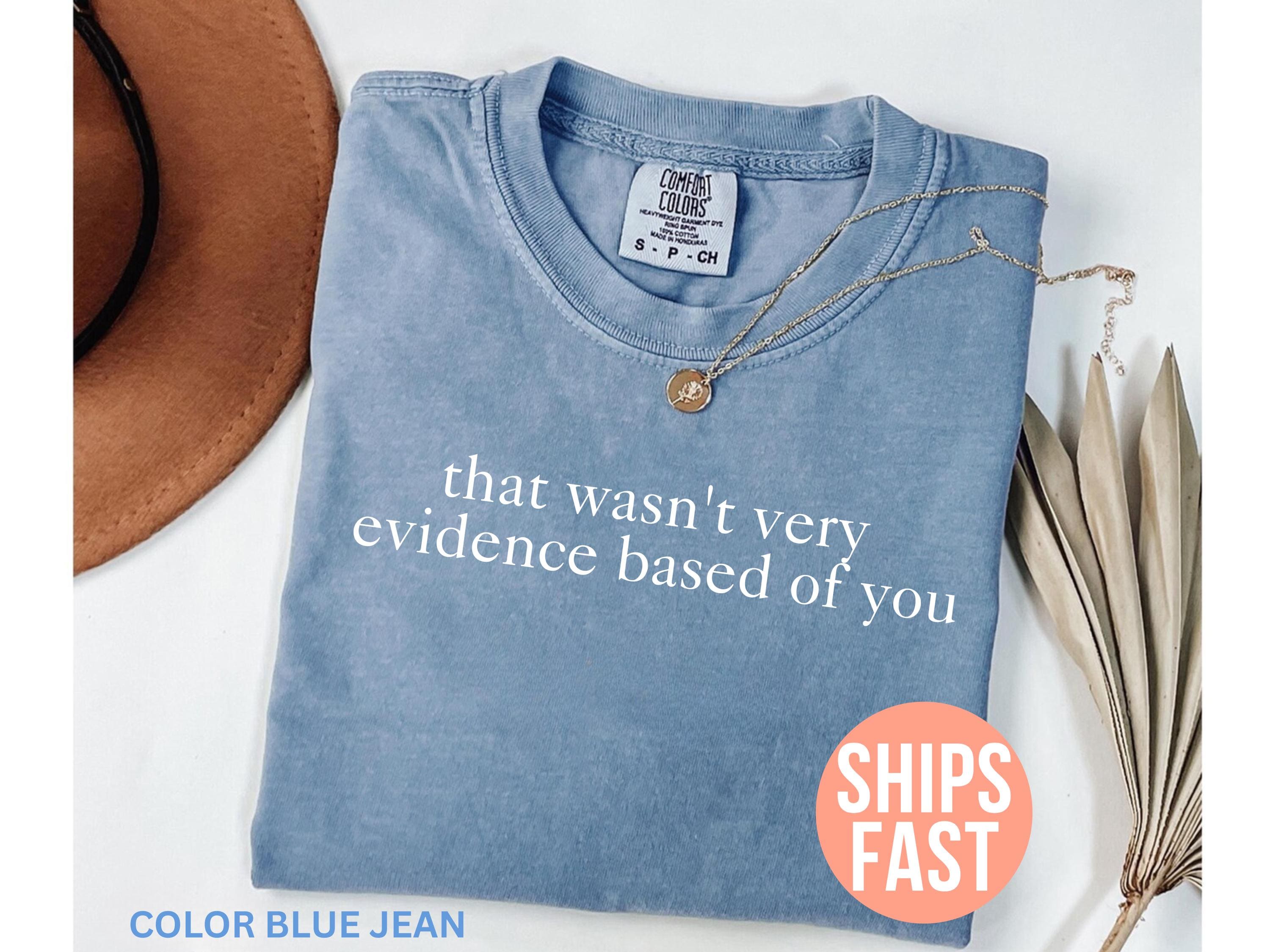 Comfort Colors® That Wasn