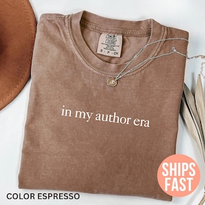 Comfort Colors® In My Author Era-tröja, present till författare, författar-T-shirt, present till författare, minimalistisk författartröja, litterär t-shirt