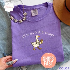 Camiseta divertida de enfermera de la UCIN de Comfort Colors®, camiseta de enfermera de la UCIN, camiseta de la Unidad de Cuidados Intensivos Neonatales, regalo de agradecimiento para enfermeras, camiseta de enfermera de bebés Violet