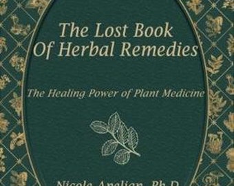 The Lost Book of Herbal Remedies PDF book, download free e-book, bestseller