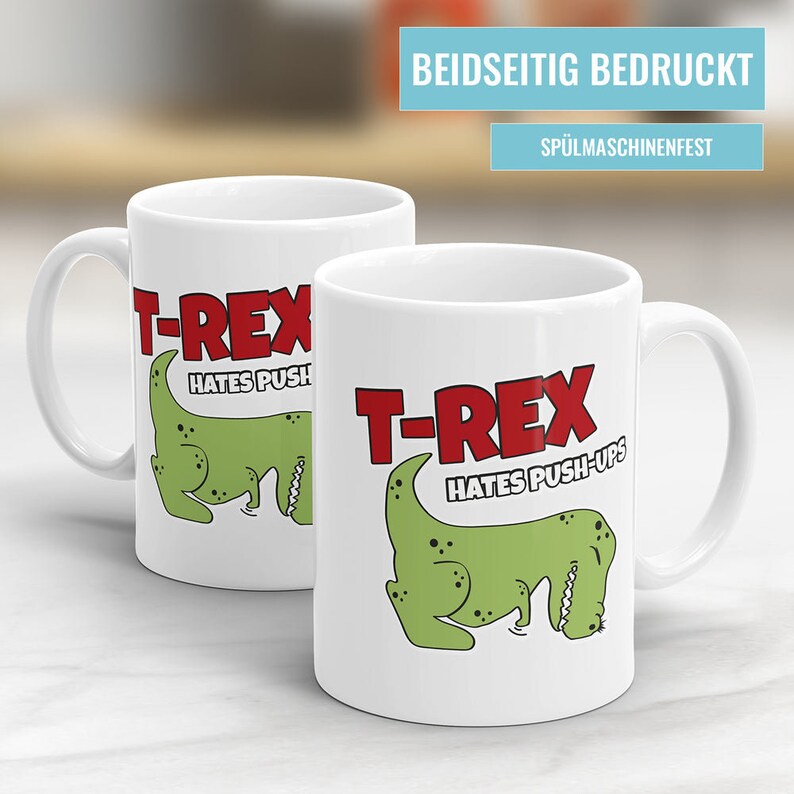 T-Rex hates Push-ups Dino Sprüche Tasse - Etsy.de