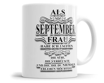 Als September Frau habe ich 3 Seiten Geburtstag Tasse